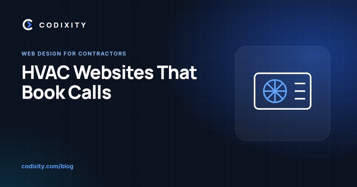 HVAC Website Design: 15 Must-Haves That Turn Searches Into Booked Calls (2026)